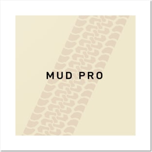 Not Too Serious series: Mud Pro Posters and Art